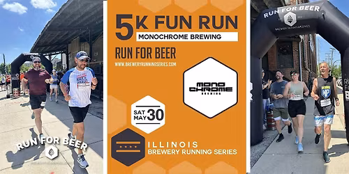 5k Fun Run x Monochrome Brewing | 2026 IL Brewery Running Series
