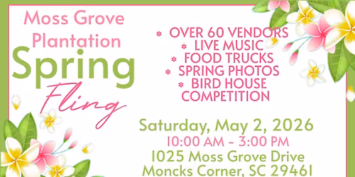 Moss Grove Plantation Spring Fling 2026