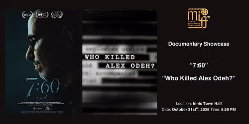 Documentary Showcase: "Who Killed Alex Odeh?" + "7:60"