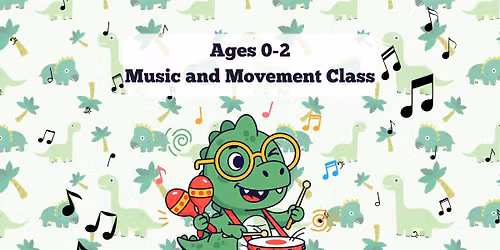 Ages 0-2 Music and Movement