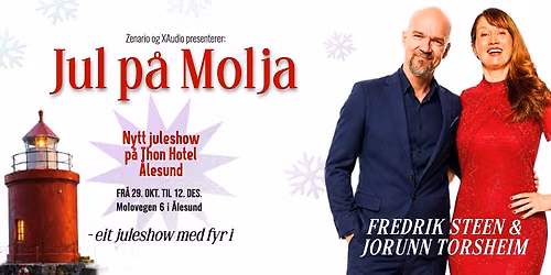 Jul p\u00e5 Molja - med Fredrik Steen & Jorunn Torsheim