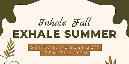 Yoga Event: Inhale Fall, Exhale Summer