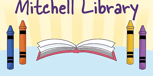 Free Family Library Workshops | Mitchell NHFPL