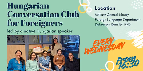 Hungarian Conversation Club for Foreigners - Debrecen