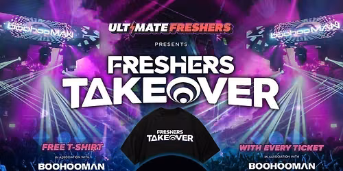 FRESHERS TAKEOVER EXETER 2026 \u26a1\ufe0f Sold Out 15 years Running! \ud83d\udc55 FREE T-Shirt with Every Ticket! 