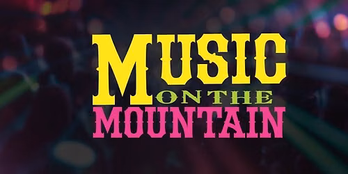 Music On The Mountain- THE BURROUGHS