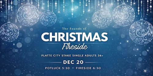 CHRISTMAS FIRESIDE - SINGLE ADULTS 36+
