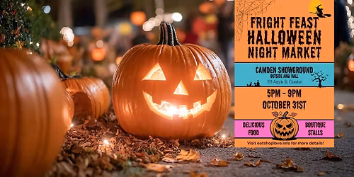 Fright Feast - HALLOWEEN Night Market - Camden NSW