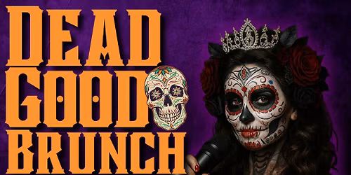 Milbourne Dead Good Brunch - Bottomless Brunch