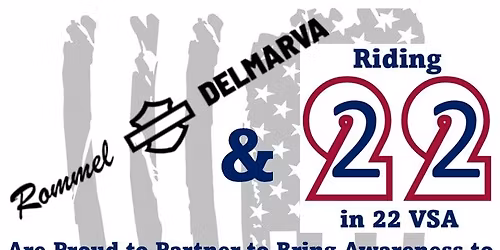Riding 22 States in 22 Days Veteran Suicide Awareness Benefit Ride - State 12 - Rommel Delmarva H-D