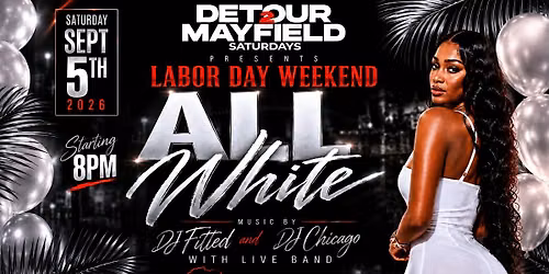 Preme & Dj Chicago\u2019s All White Labor Day Party
