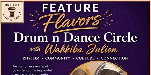 Hub City Drum n Dance Circle w\/ Wahkiba Julion