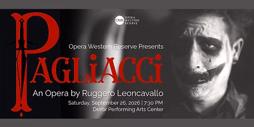 Opera Western Reserve: Pagliacci