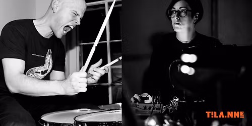 TILA.NNE improvisaatioklinikka: Kim Alpert & Chris Corsano (US)