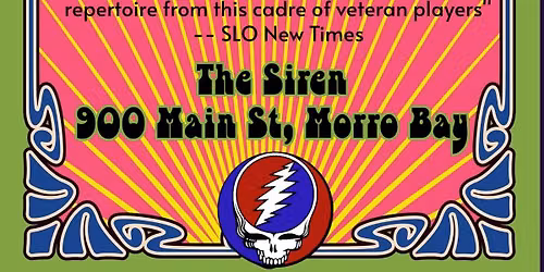 Rosebud Returns to the Siren Oct 2 - Not Just Grateful Dead music