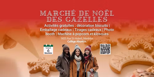 \ud83c\udf84Le March\u00e9 de No\u00ebl des GAZELLES 2025 \ud83c\udf84