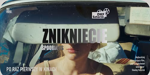 \u201eZnikni\u0119cie\u201d | Klasyka z DKF Sztorm