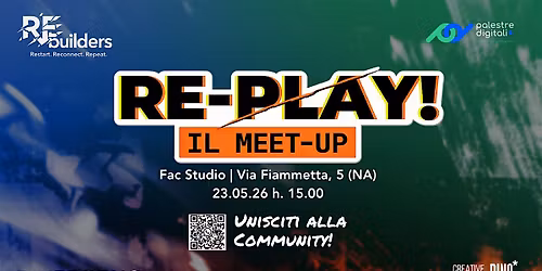 RE-PLAY! IL MEETUP DI PALESTRE DIGITALI+ A NAPOLI.
