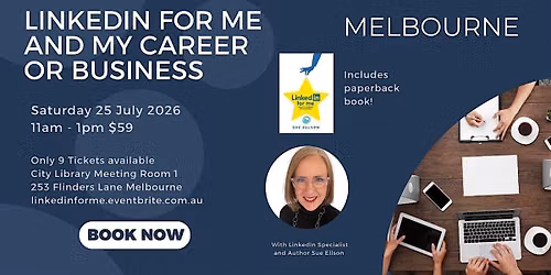 LinkedIn for me and my career or business Sue Ellson LinkedIn Specialist