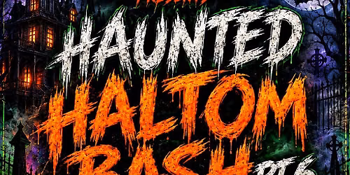 Haunted Haltom Bash Pt.6 - Mix Genre Takeover