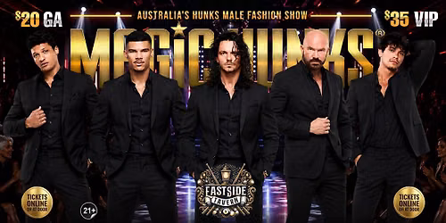 Aug 26th: Rochester, NH- MAGIC HUNKS\u00ae AUSTRALIAN TAKEOVER at Eastside Tav