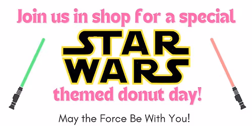 Star Wars Day! \u2b50\ufe0f