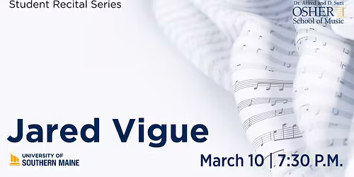 Student Recital Series: Jared Vigue