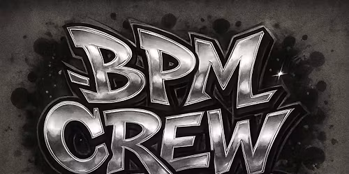 BPM CREW