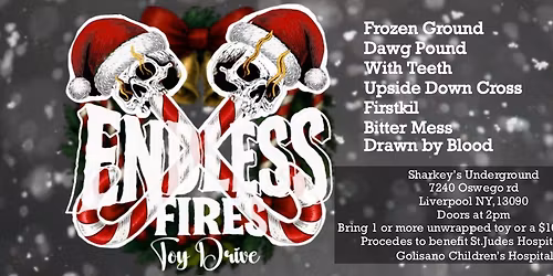 Endless Fires Holiday Toy Drive