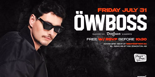 \u00d6WNBSS \u2022 EDMONTON [FREE WITH RSVP]