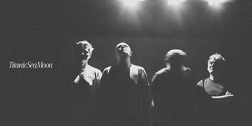 Titanic Sea Moon [post noise rock] + Elektrytua\u0142 [industrial] + Knast [grunge\/garage]  \/\/ K 19 