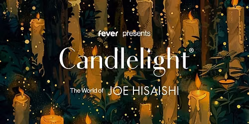 Candlelight: The World of Joe Hisaishi \u4e45\u77f3 \u8b72