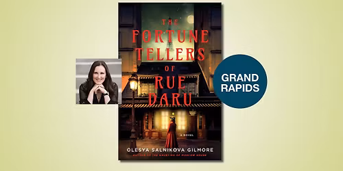 The Fortune Tellers of Rue Daru with Olesya Salnikova Gilmore