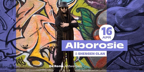 Alborosie & Shengen Clan in De Roma