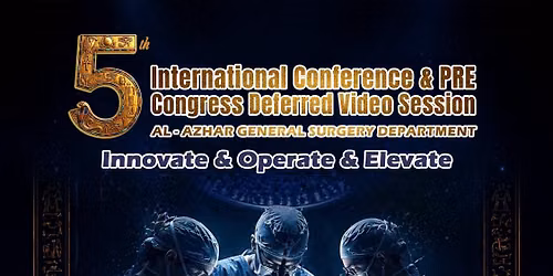5th International Conference and PRE Congress Deferred Video Session