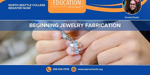 Beginning Jewelry Fabrication Class