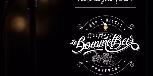 Soir\u00e9e Karaok\u00e9 au Bommel, une veille de f\u00e9ri\u00e9 !!! 