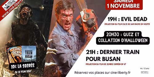 Soir\u00e9e halloween : Evild Dead, quiz et Dernier train pour Busan