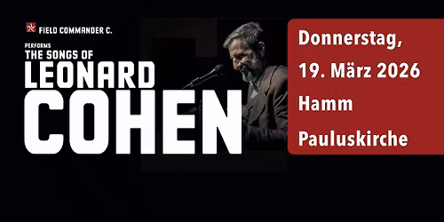 Field Commander C. "Early Works - the Roots of Hallelujah", HAMM, Pauluskirche