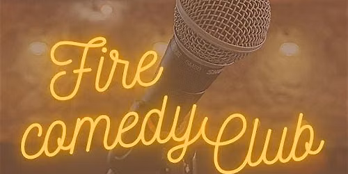Fire Comedy Club