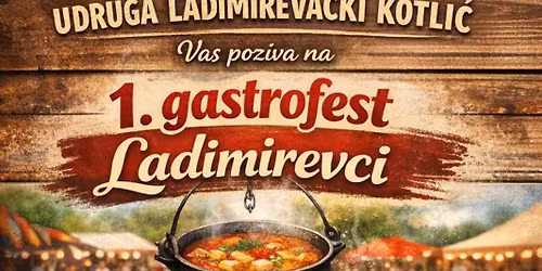 1. gastrofest u Ladimirevcima