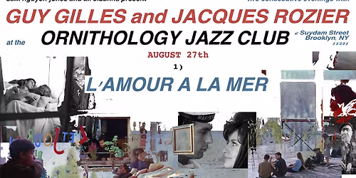 TWO FILMS ABOUT THE END OF SUMMER: l'amour a la mer