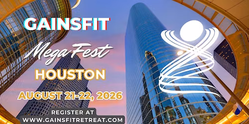 GAINS FIT Mega Fest Houston 2026
