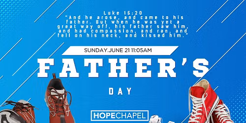 Father's Day at Hope Chapel