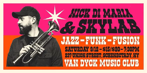 Nick Di Maria & SKYLAB: Jazz-Funk-Fusion