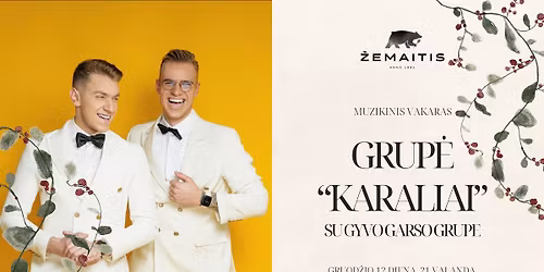 Muzikinis vakaras su grupe "Karaliai"