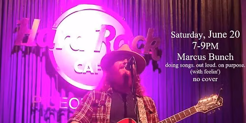 Marcus Bunch @Hard Rock Cafe Pigeon Forge