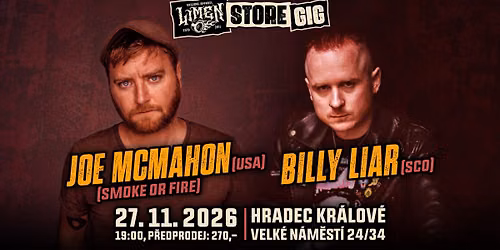 Limen Store Gig - Joe McMahon (Smoke or Fire \/ USA), Billy Liar (SCO)