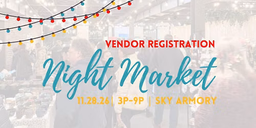 Night Market Vendor Registration