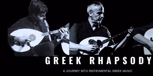 Kew Court House Live: Greek Rhapsody